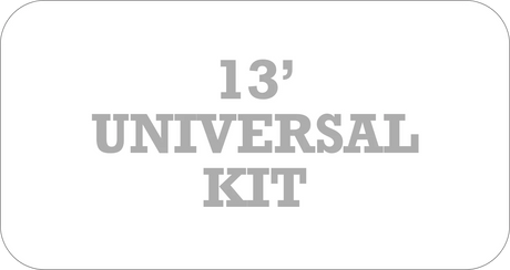 13' Universal Kit